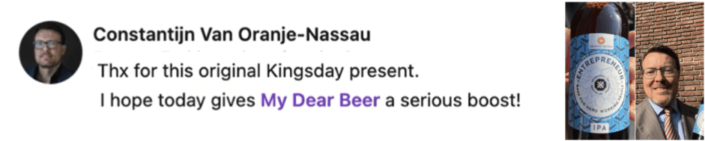 Bericht van Constantijn van Oranje-Nassau over My Dear Beer